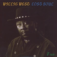 Willie West & The High Society Brothers - Lost Soul