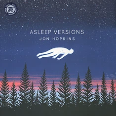 Jon Hopkins - Asleep Versions