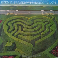 Rodney Franklin - Learning To Love