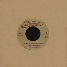 Gloria Ann Taylor - Love Is A Hurtin' Thing / Brother Less Than A Man