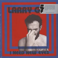 Larry Gus - I Need New Eyes
