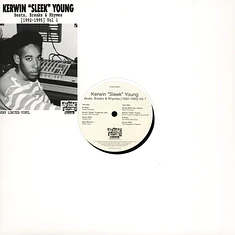 Kerwin "Sleek" Young - Beats , Breaks & Rhymes 1992 - 1995 Volume 1