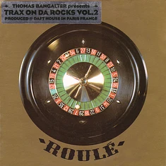 Thomas Bangalter - Trax On Da Rocks Vol. 2