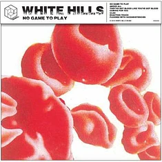 White Hills - No Game To Play