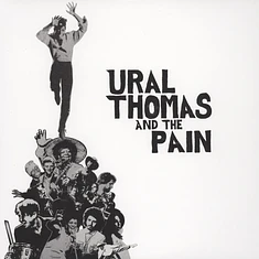 Ural Thomas & The Pain - Ural Thomas & The Pain