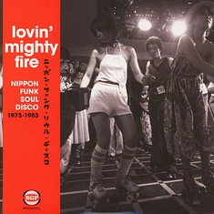 V.A. - Lovin' Mighty Fire - Nippon Funk, Soul, Disco 1973-1983 Black Vinyl Edition