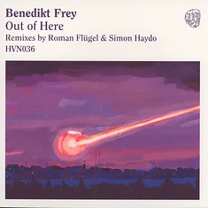 Benedikt Frey - Out Of Here Roman Flügel and Simon Haydo Remixes