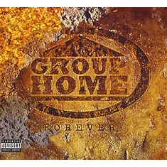 Group Home - Forever