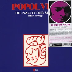 Popol Vuh - Die Nacht Der Seele (Tantric Songs)