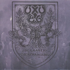 Oxo 86 - Bernauer Bierchansons