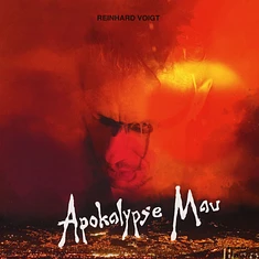 Reinhard Voigt - Apokalypse Mau