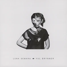 Luna Semara - Yul Brynner EP
