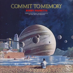 Bobby Paunetto - Commit To Memory