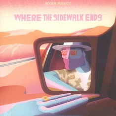 Roger Plexico - Where The Sidewalk Ends