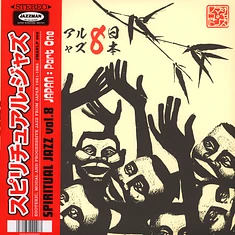 Spiritual Jazz - Volume 8: Japan, Part 1