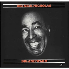 Big Nick Nicholas - Big And Warm