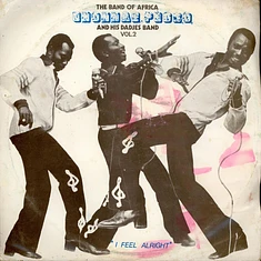 Gnonnas Pedro Et Ses Dadjes - The Band Of Africa Vol. 2 - "I Feel Alright"