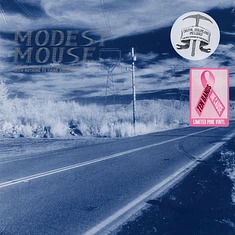 Modest Mouse - This Is A Long Drive For Someone With Nothing To Think About Ten Bands One Cause Pink Vinyl Edition