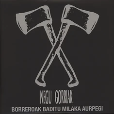 Negu Gorriak - Borreroak Baditu Milaka Aurpegi