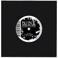 Nine - Make Or Take Feat. Smoothe Da Hustler / Lyin' King