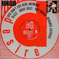 Double Trouble - Love Don't Live Here Anymore (Remixes)