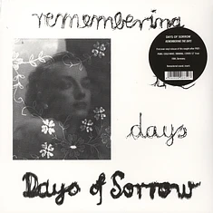 Days Of Sorrow - Remembering The Days