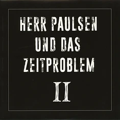 Herr Paulsen Und Das Zeitproblem - II