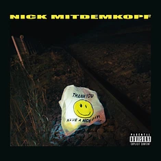 Nick Mitdemkopf - Thank You Have A Nice Day Deluxe Edition