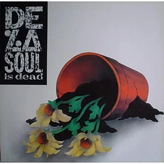 De La Soul - De La Soul Is Dead