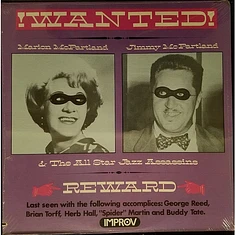 Marian McPartland, Jimmy McPartland & The All Star Jazz Assassins - !Wanted!