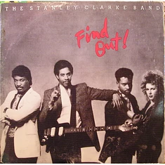 The Stanley Clarke Band - Find Out!