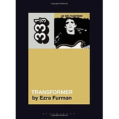 Lou Reed - Transformer By Ezra Furman