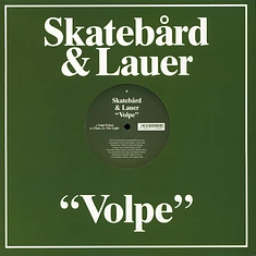 Skatebard & Lauer - Volpe