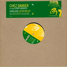 Chez Damier Featuring Leroy Burgess - Your Love (Lifted Me Up)