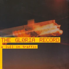 Gloria Record - A Lull In Traffic