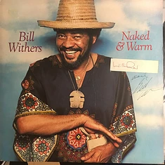 Bill Withers - Naked & Warm