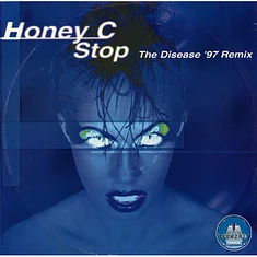 Honey C - Stop (The Disease '97 Remix)