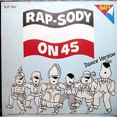 Rap-Sody - On 45 (Dance Version)