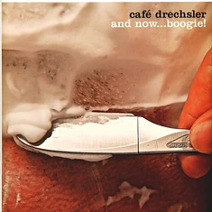 Café Drechsler - And Now...Boogie!