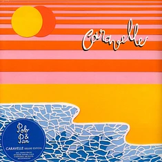 Polo & Pan - Caravelle Deluxe Vinyl Edition