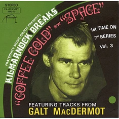 Galt MacDermot - Coffee Cold / Space Black Vinyl Edition