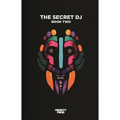 The Secret DJ - The Secret DJ: Book Two