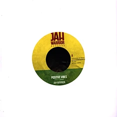 Jah Warrior - Positive Vibes / Dub