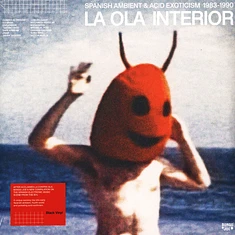 V.A. - La Ola Interior: Spanish Ambient And Acid Exoticism 1983-1990