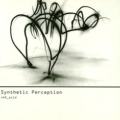 Nax_Acid & Giorgio Gigli - Synthetic Perception