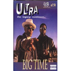 Ultra - Big Time 25th Anniversary Edition