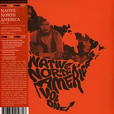 V.A. - Native North America Volume 1: Aboriginal Folk, Rock And Country 1966-1985 Clear Vinyl Edition