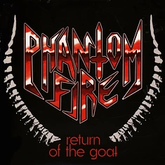 Phantom Fire - Return Of The Goat
