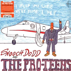 The Pro-Teens - I Flip My Life Every Time I Fly Orange Vinyl Edition