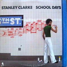 Stanley Clarke - School Days